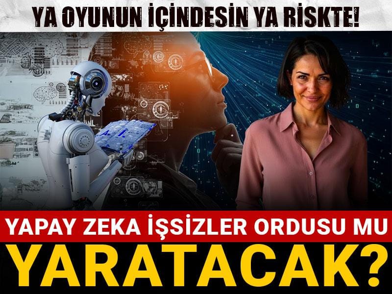 yapay zeka issizler ordusu mu yaratacak ya oyunun icindesin ya riskte 3NiE3FGV.jpg